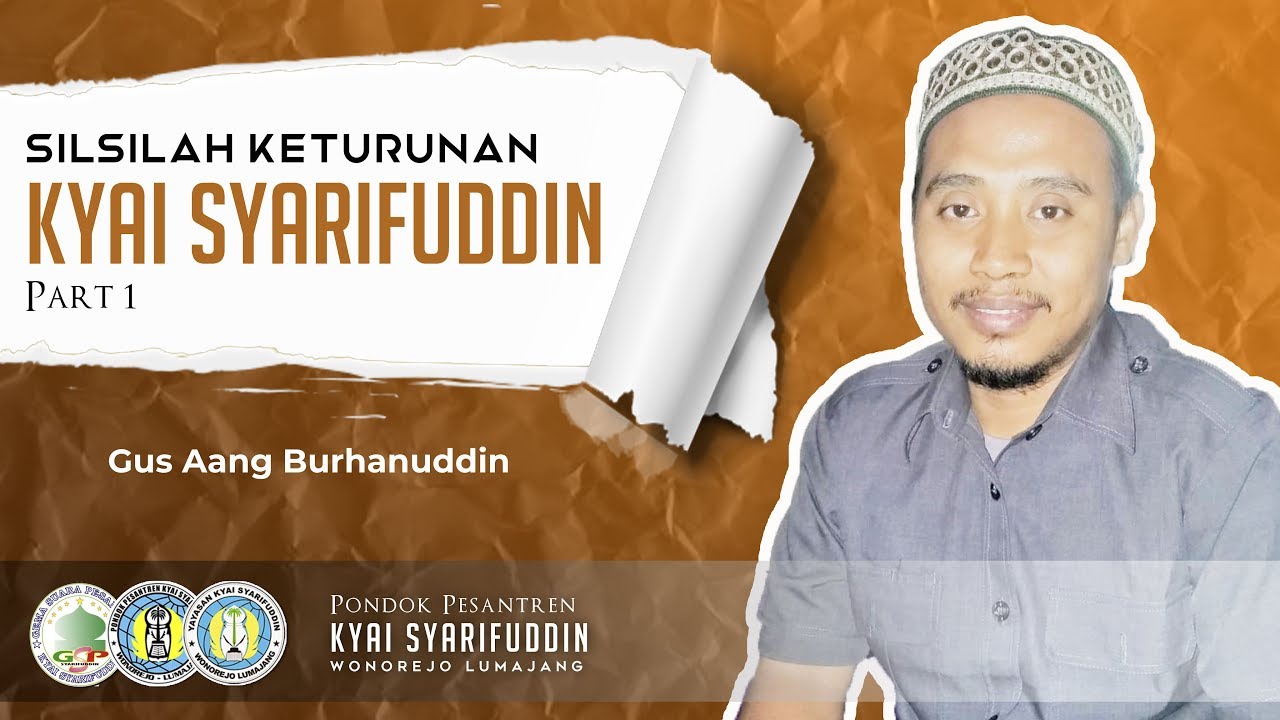 SILSILAH KETURUNAN KYAI SYARIFUDDIN (Bagian 01) 😊😍