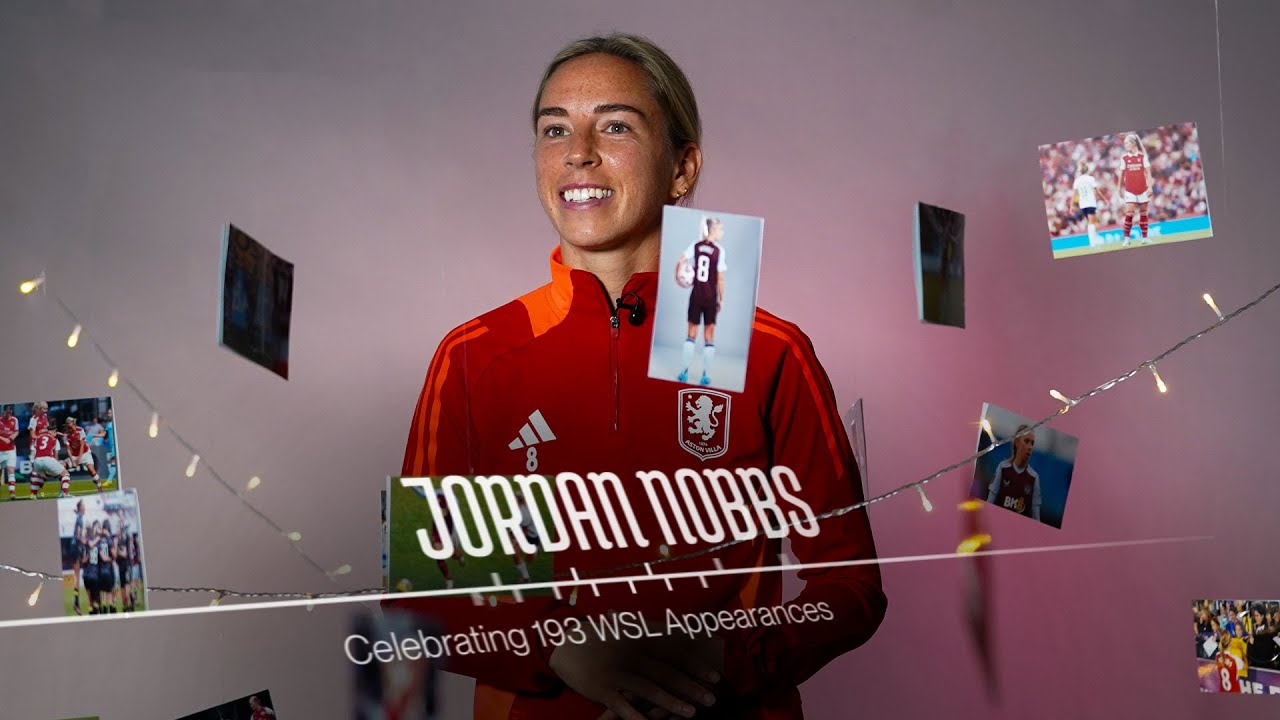 193 WSL Appearances | Jordan Nobbs on her record breaking career so far