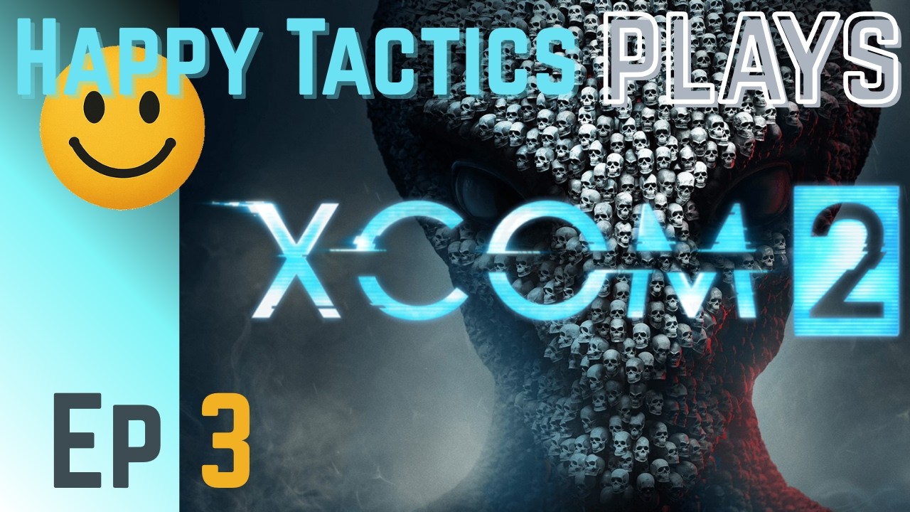 XCOM 2 | S7 Ep3 ~ Who Is the Backlit Bald Guy Who Sounds Like Optimus Prime?