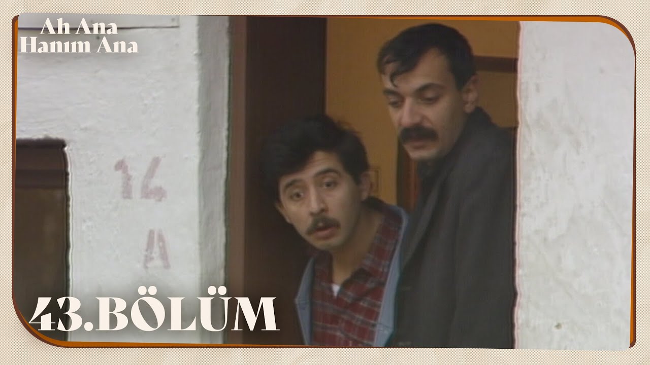 Ah Ana Hanım Ana 43. B&ouml;l&uuml;m @NostaljiTRT
