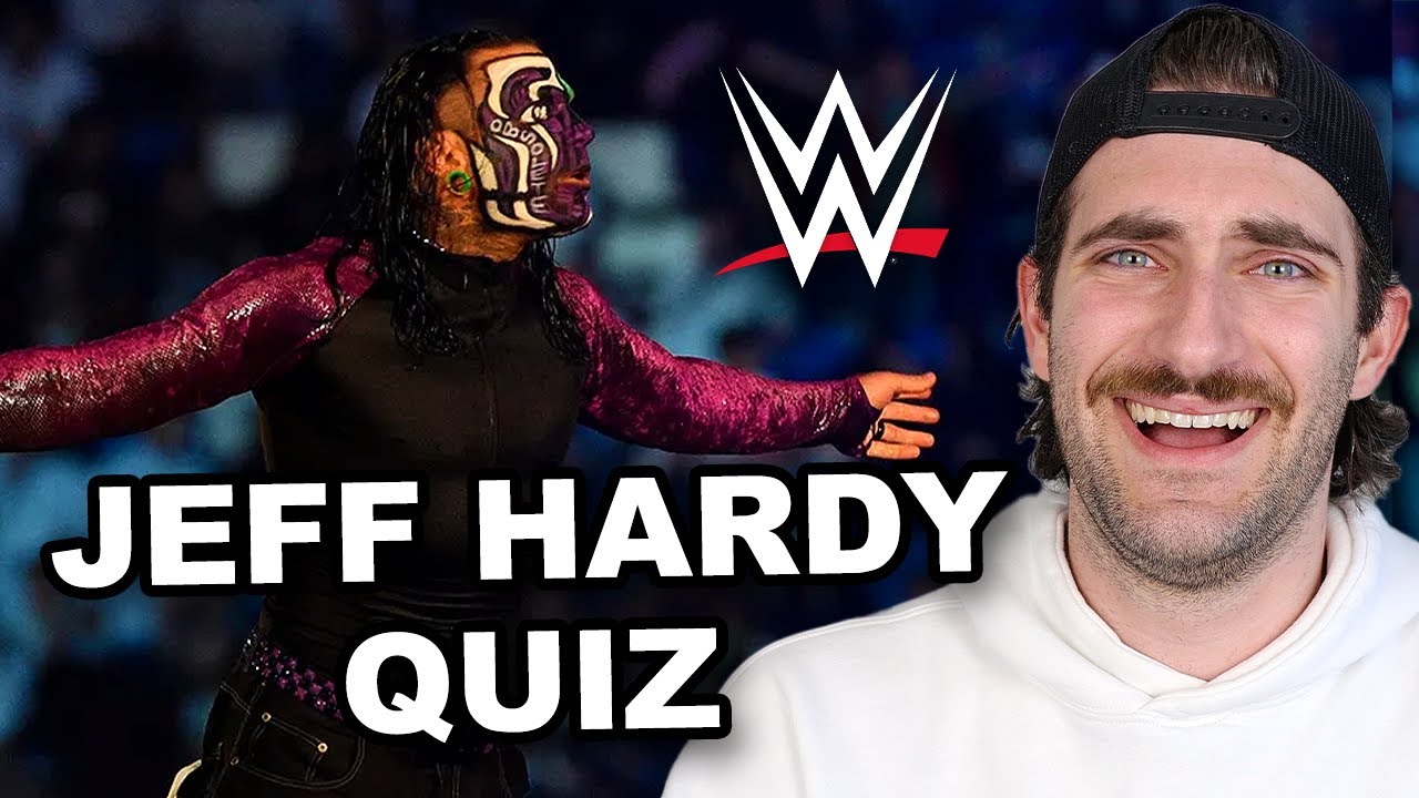The Ultimate Jeff Hardy Quiz!