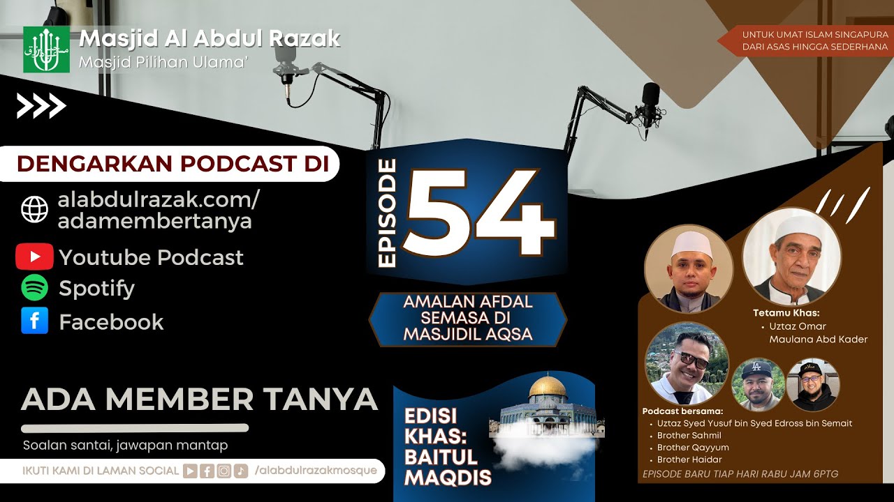 Ada Member Tanya EP54 - Amalan Afdal Semasa di Masjidil Aqsa