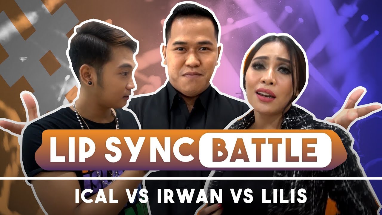 #POJOKSTREAM - LIP SYNC BATTLE (IRWAN, LILIS, ICAL)