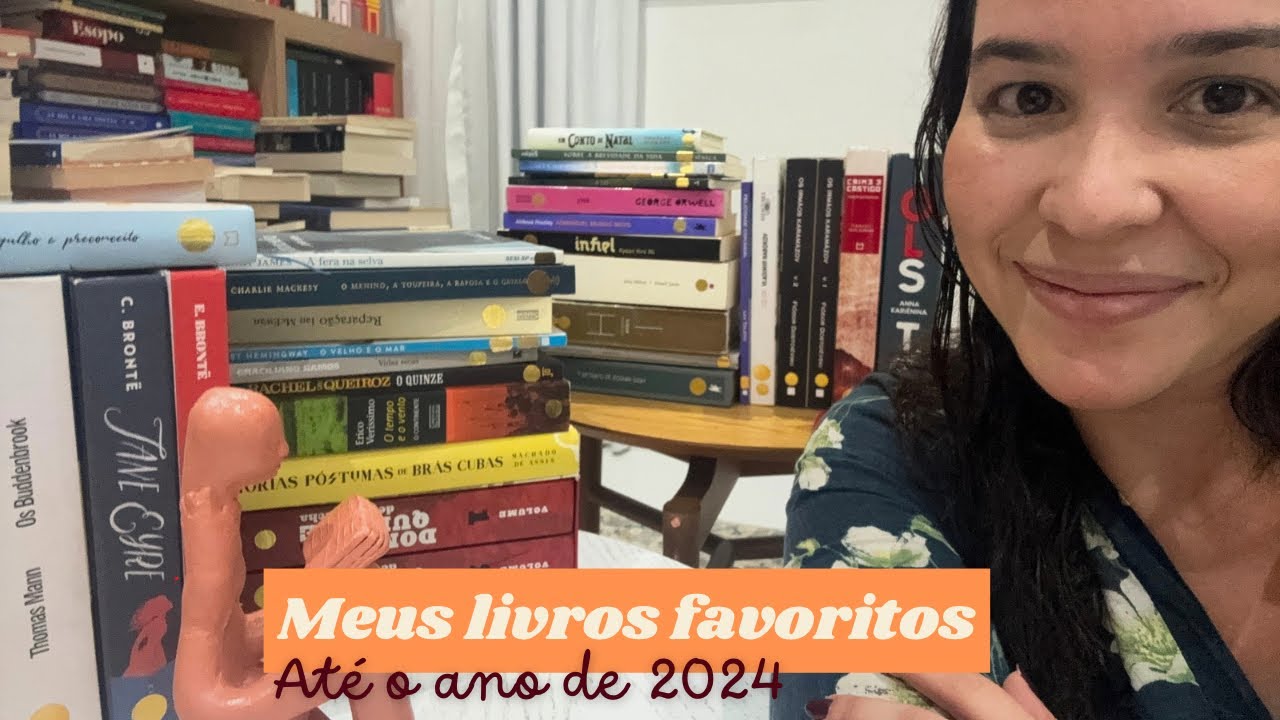 Os meus livros favoritos da vida - até o ano de 2024