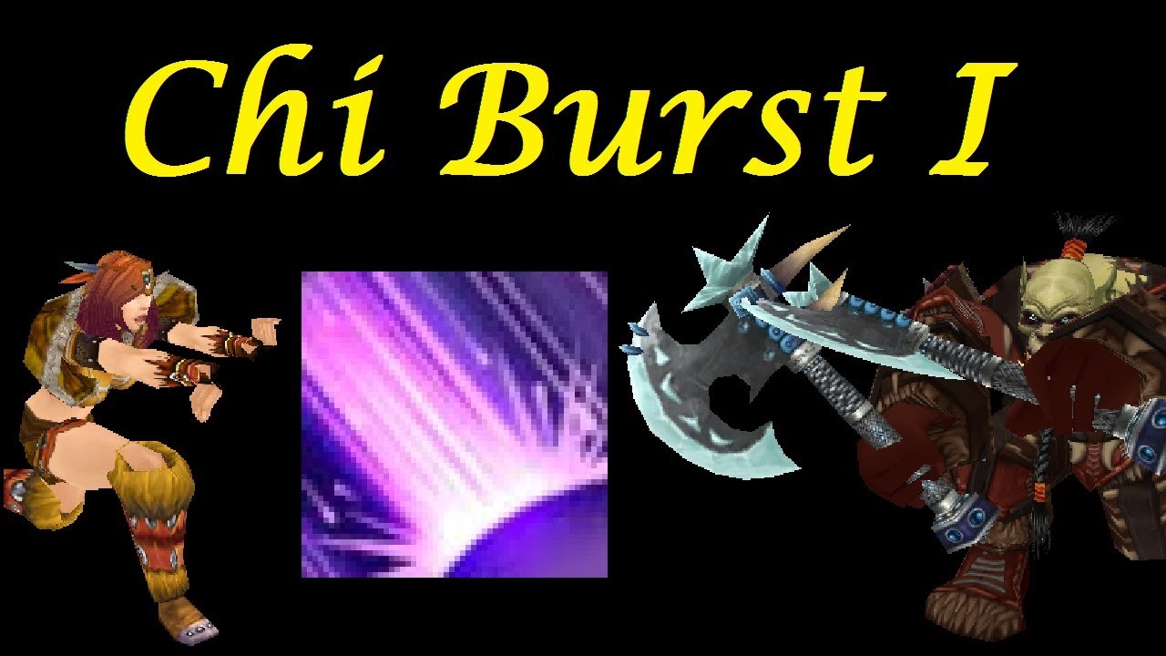 5.4 - Chi Burst I - Windwalker Monk PVP Montage