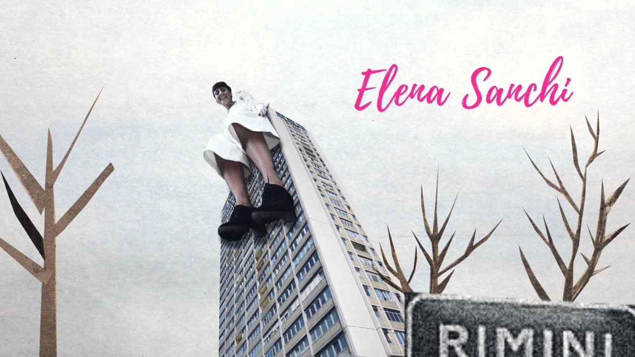 Elena Sanchi - RIMINI (OFFICIAL VIDEOCLIP)