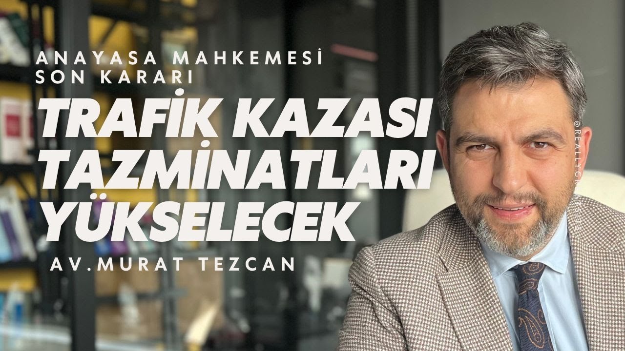 TRAFİK SİGORTASI TAZMİNATLARINDA YENİ DÖNEM