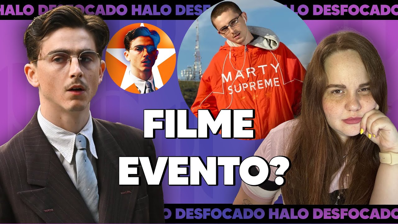 O Marketing de MARTY SUPREME Criou Expectativas Erradas