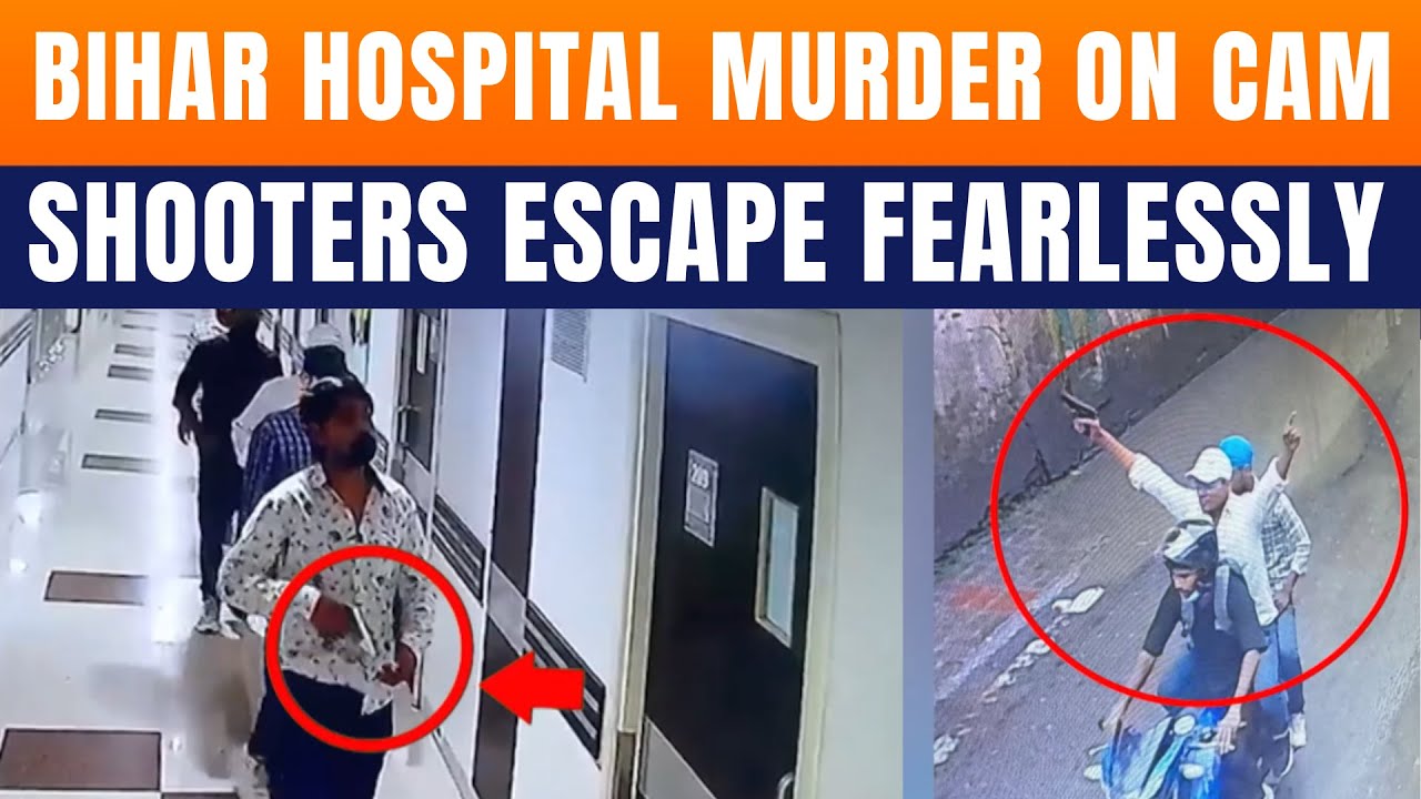 LIVE: Jungle Raj Returns To Bihar? Brazen Hospital Murder In Patna Caught On CCTV | News9