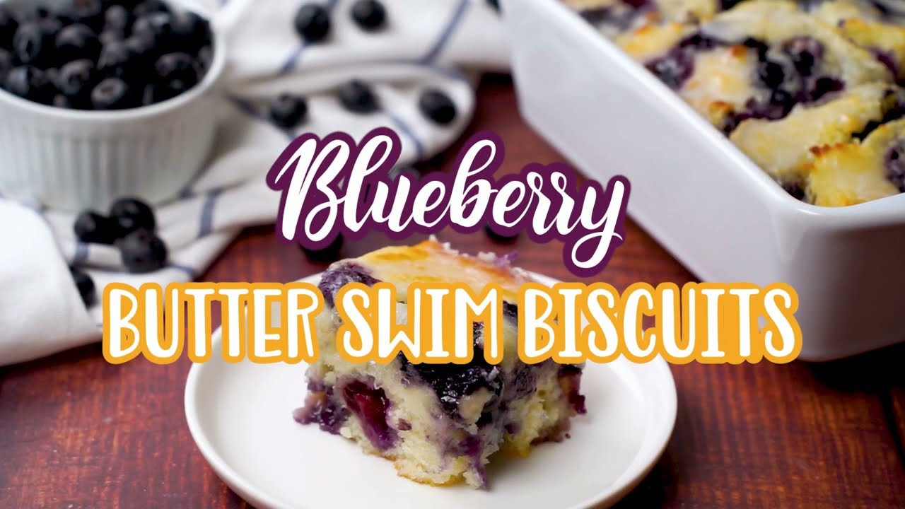 How to make: Blueberry Butter Swim Biscuits