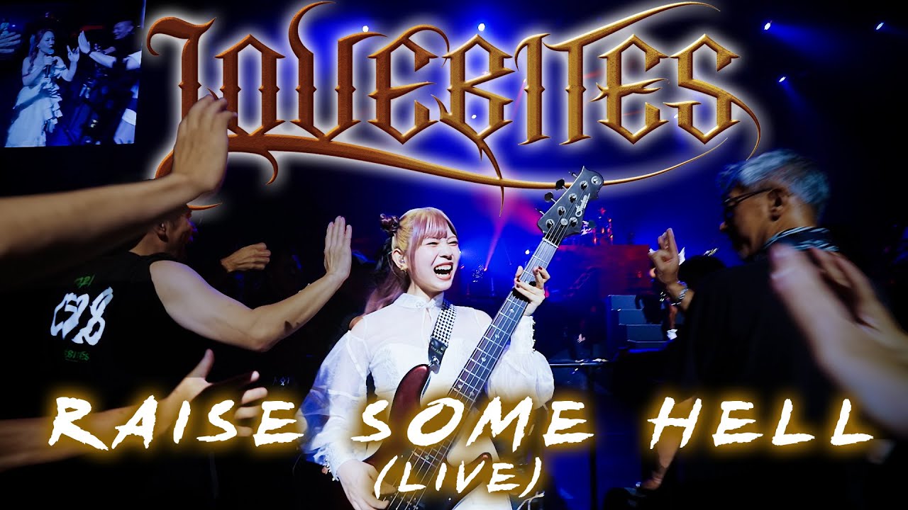 LOVEBITES / Raise Some Hell [Official Live Video from 