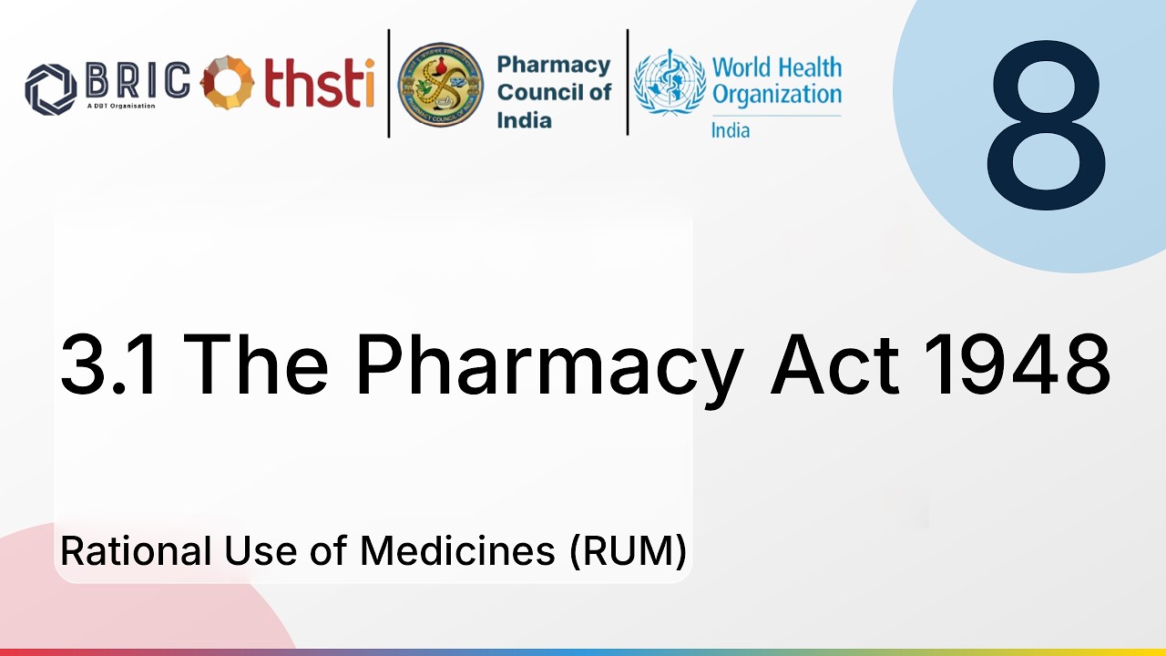 3.1 Pharmacy Act 1948 | Rational Use of Medicines (RUM) | PCI-WHO-THSTI