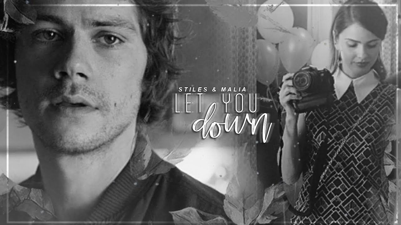 ● stiles & malia | let you down [+my family]