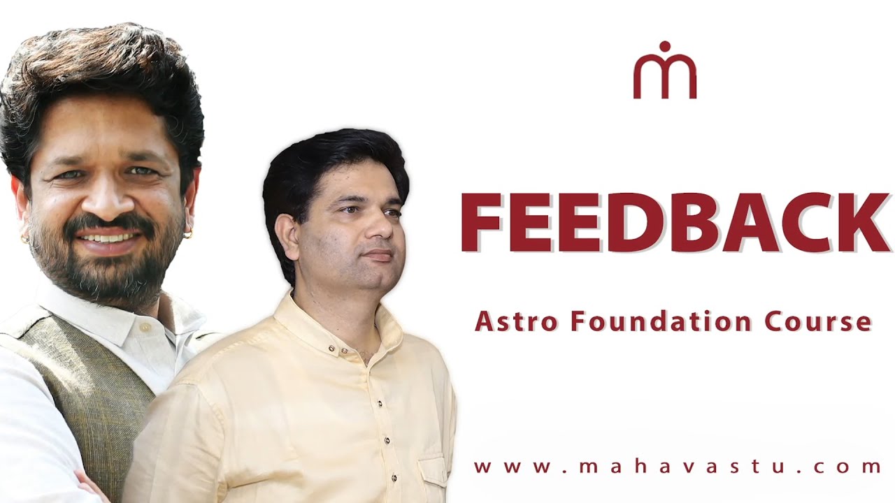Feedback | MahaVastu | Acharya Mukesh Verma