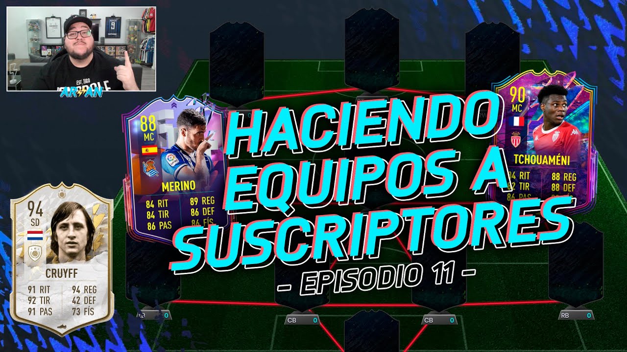 HE VUELTO! HACIENDO EQUIPOS A SUSCRIPTORES #11