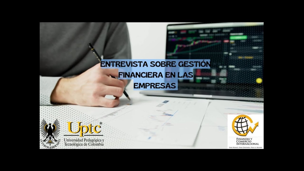 Entrevista: Gesti&oacute;n Financiera / Finanzas Privadas