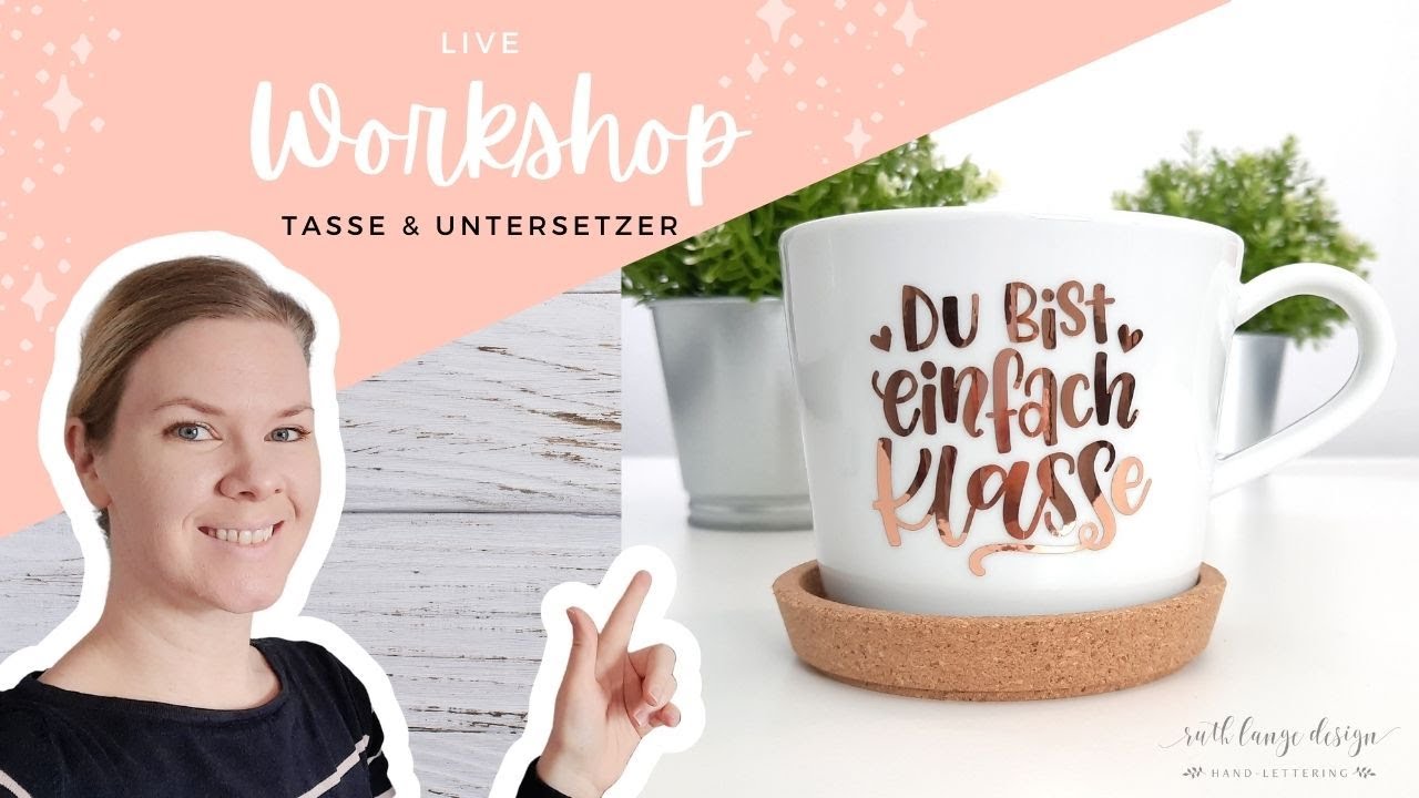 Tasse & Kork-Untersetzer mit Plotter verzieren/personalisieren