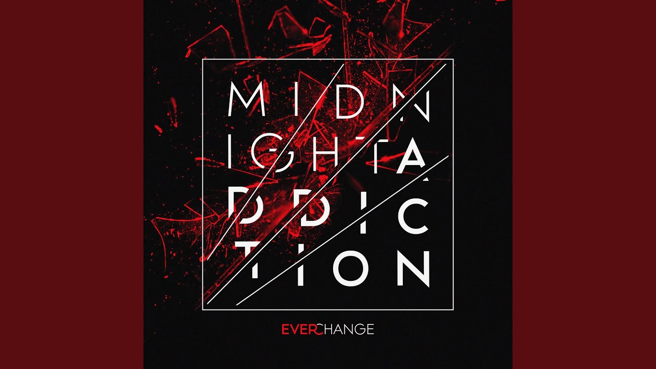 Midnight Addiction