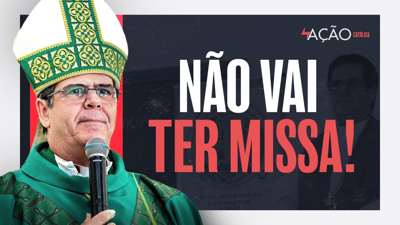 Arcebispo persegue a Missa de Sempre e escandaliza os fiéis! | Ação Católica #052