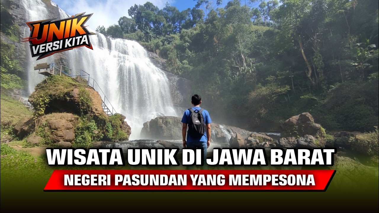 10 Tempat Wisata Unik di Indonesia – Part 1: Menjelajahi Negeri Pasundan yang Mempesona!!