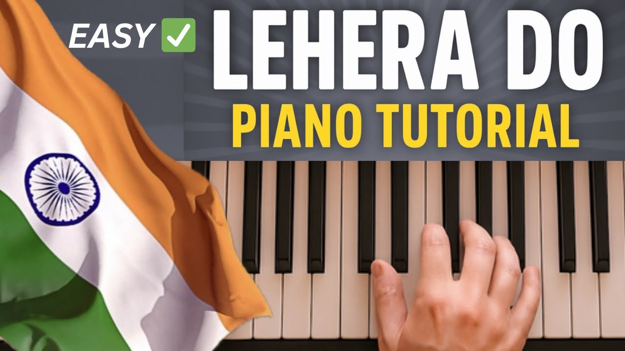 Lehra Do Piano Tutorial | Learn to Play Lehra Do on Piano Step by Step | Music with Preet