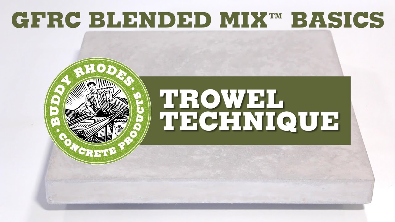 GFRC Blended Mix Basics - Trowel Technique