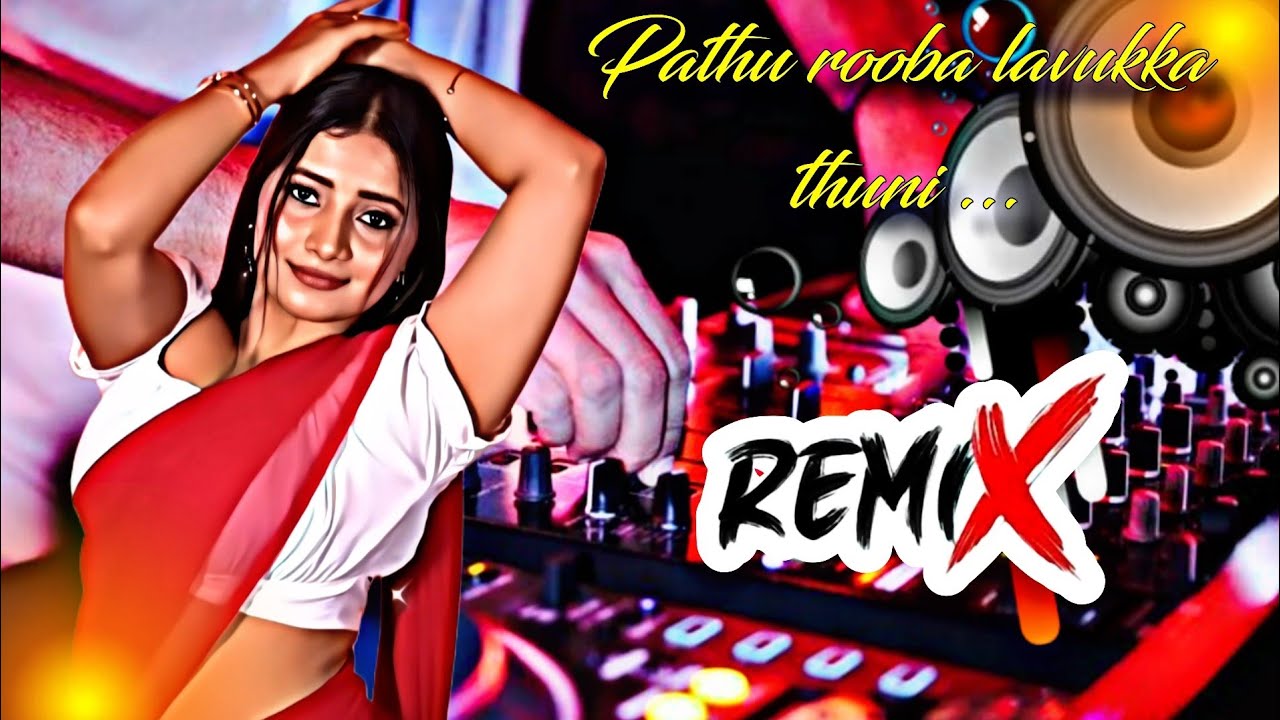 💥Pathurooba🥵 lavukka thuni💫 song | remix ❤️ #trending #vibes  #remix #song #video