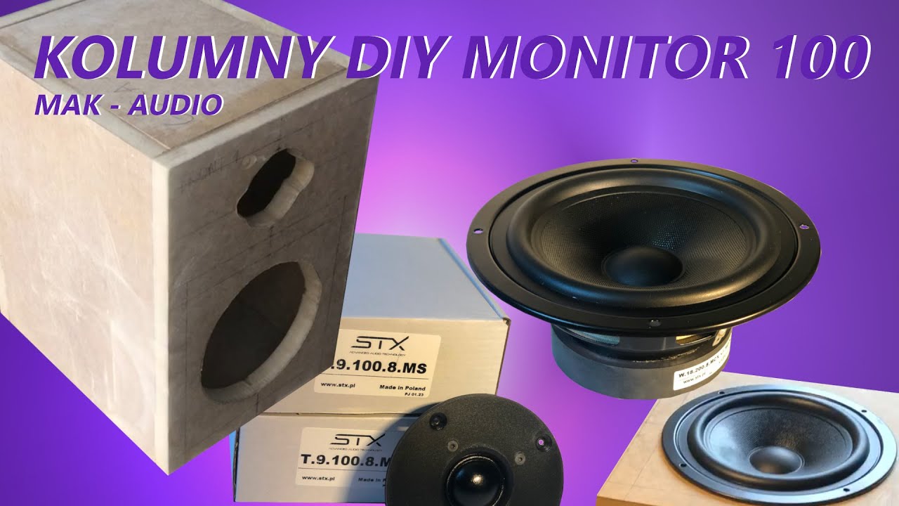 KOLUMNY DIY - MONITOR 100 - #1 | MAK - AUDIO | PL/ENG