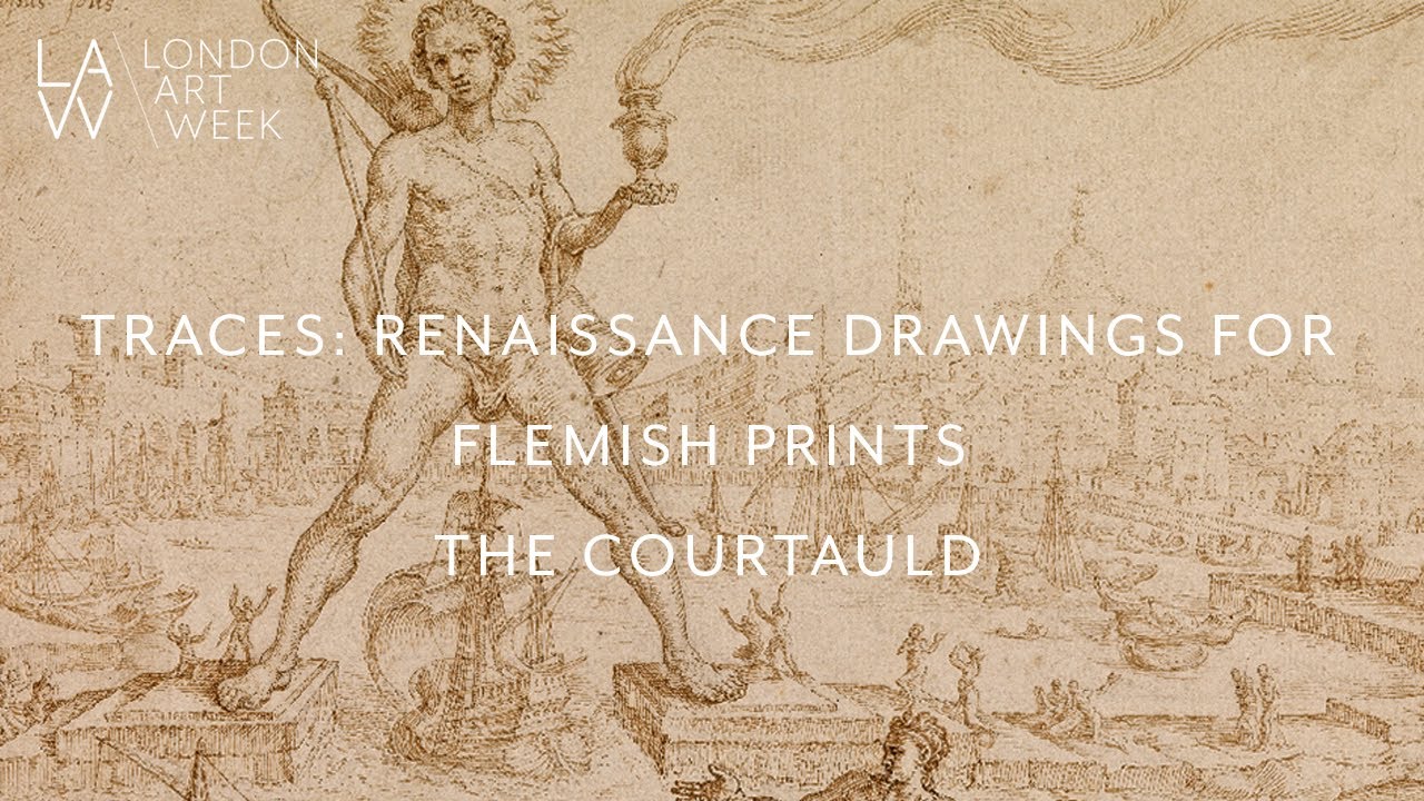 Traces: Renaissance Drawings for Flemish Prints, The Courtauld
