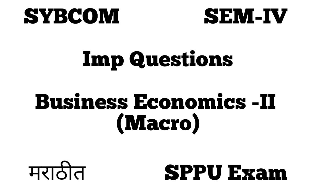 Imp Questions || SYBCOM SEM-IV || Business Economics-II || SPPU Summer Exam 2022 || 2019 Pattern ||