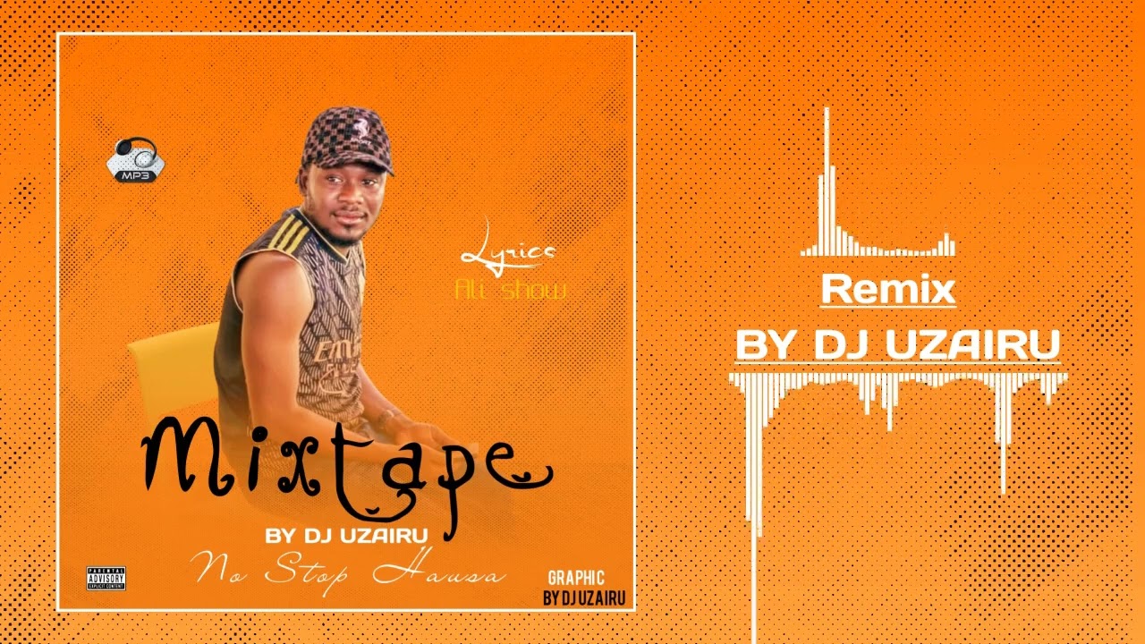 No Stop Hausa Wakokin Ali Show Mix_BY_Dj_uzairu 2022