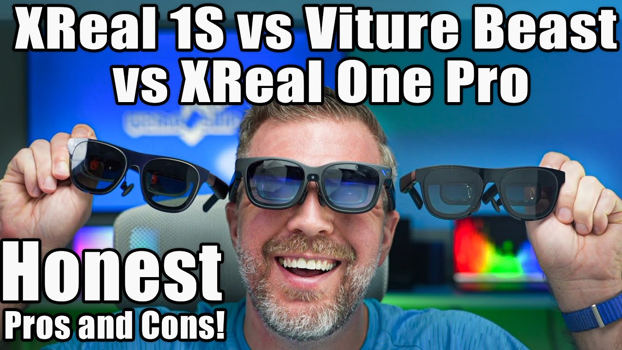 XReal 1S против Viture Beast против XReal One Pro — обзор через объектив: угол обзора, яркость, ч...
