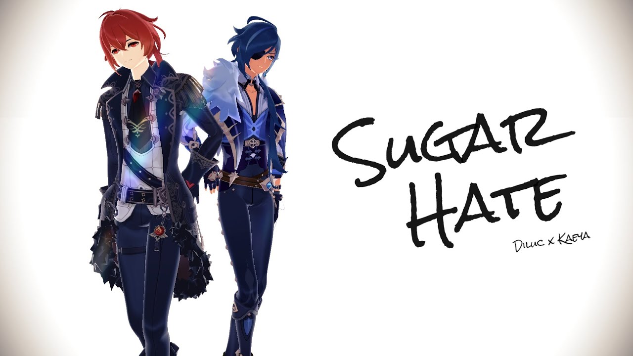 【原神MMD/Genshin Impact】シュガーヘイト/ Sugar Hate 【ディルック/ガイア(Diluc/Kaeya)】