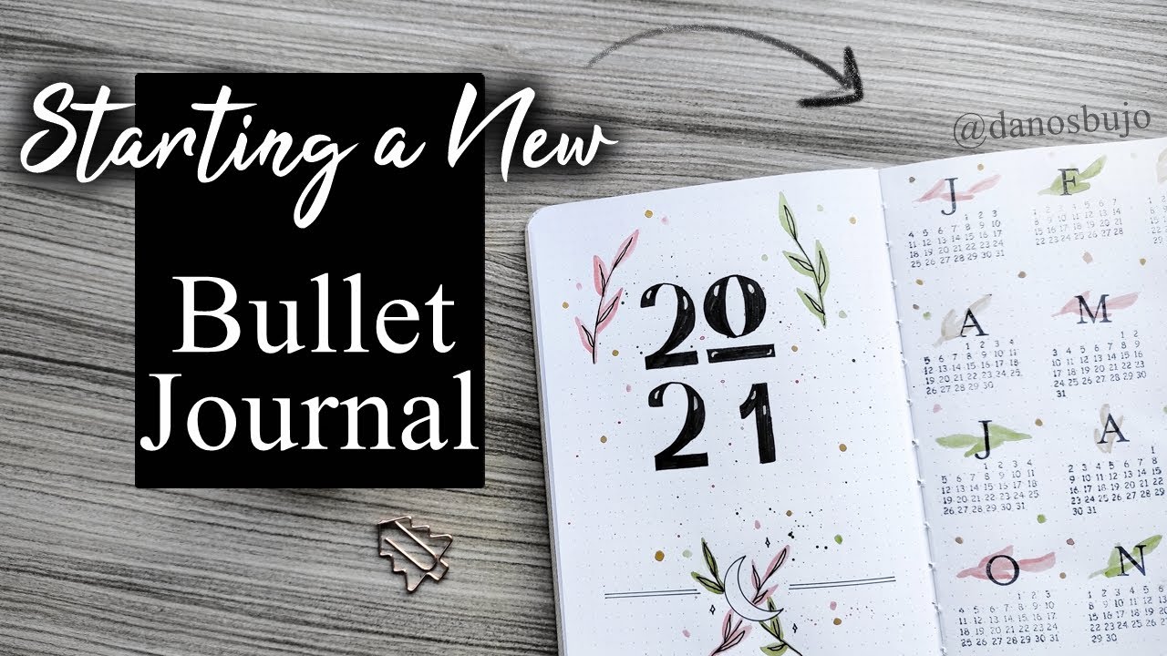 STARTING A NEW BULLET JOURNAL || 2021 SET UP || Dano's Bujo