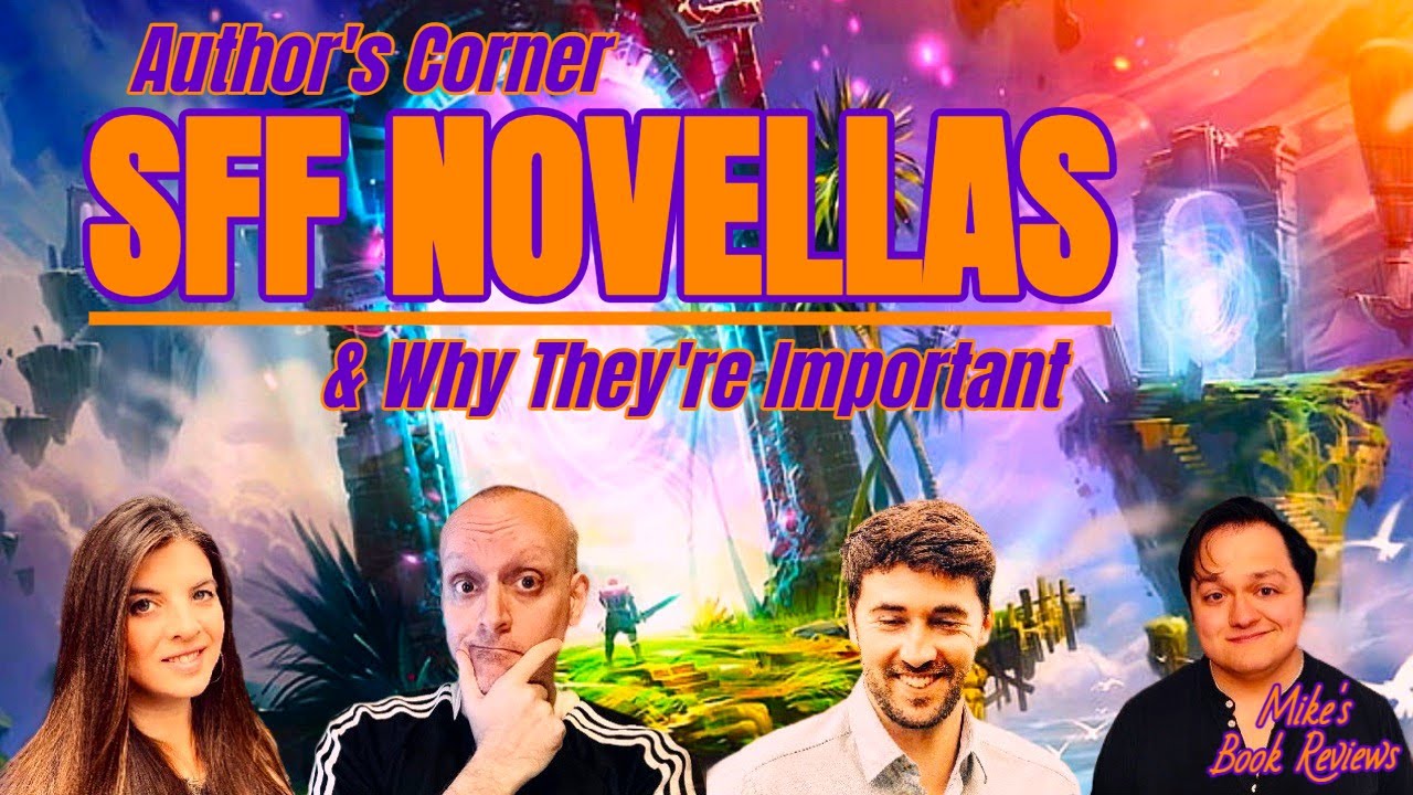 Author's Corner: Novella Importance | Featuring Shauna Lawless, Ryan Cahill, & Christopher Ruocchio
