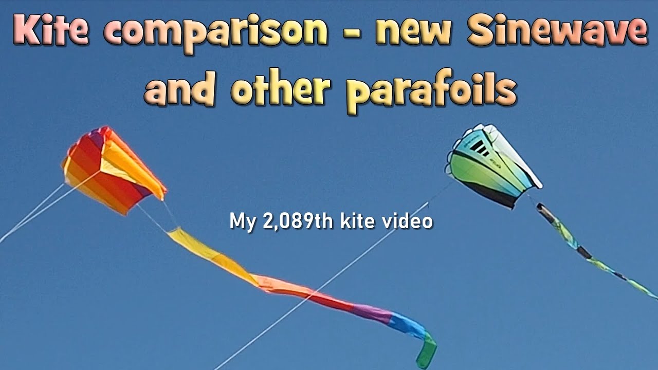 Kite comparison - new Sinewave and other parafoils