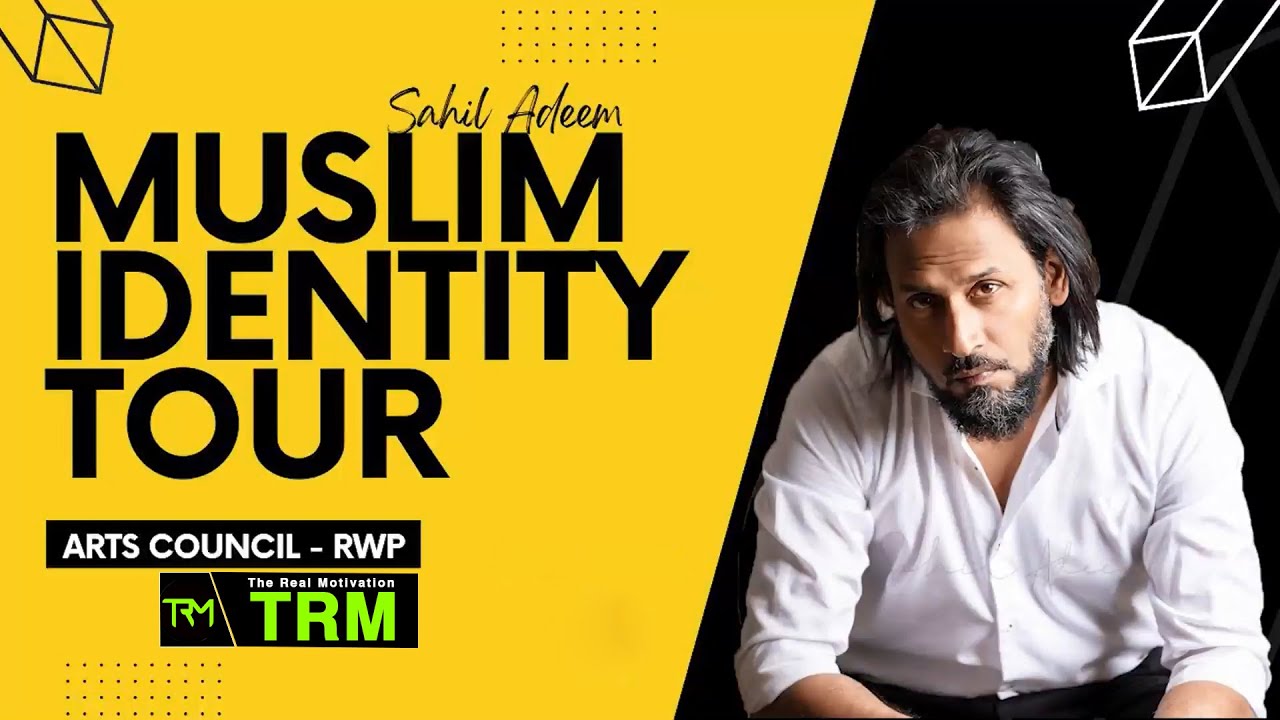Muslim Identity Tour in Arts Council Rawalpindi by Sahil Adeem - Full Session - Urdu / Hindi