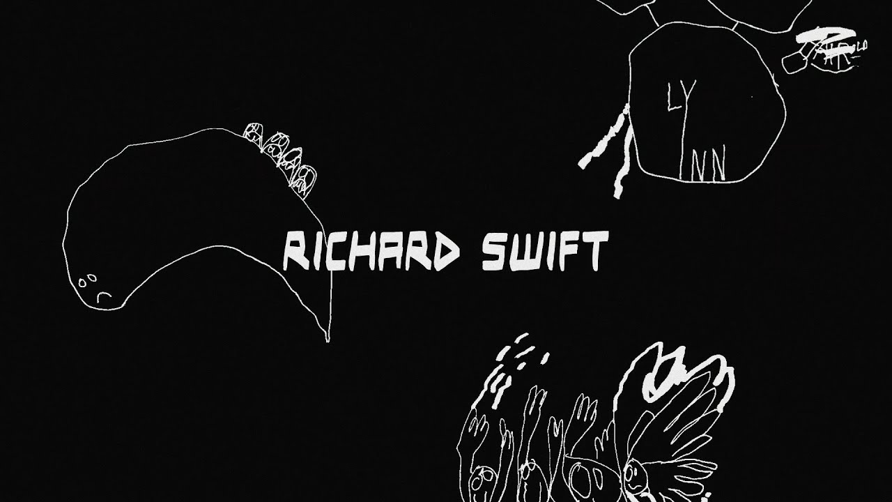 Richard Swift - Would You? (Official Lyric Video)