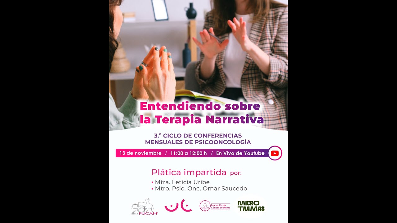 Entendiendo sobre la Terapia Narrativa | Psicooncología FUCAM