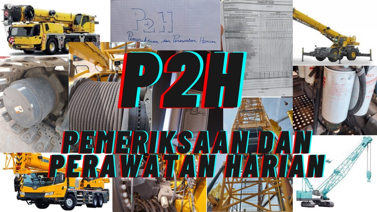 P2H FOR ALL TYPE OF CRANE (GENERAL)
