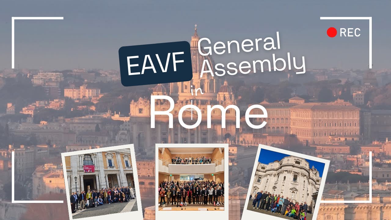 EAVF General Assembly - Rome, 6-8 November 2025