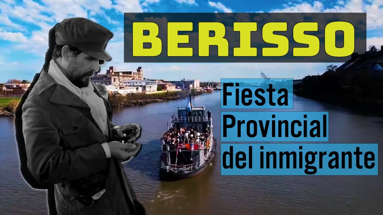 BERISSO ⛴️, capital del Inmigrante