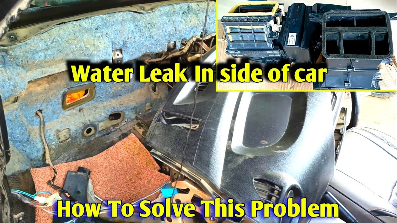 Water Leakage In Side Of Car, How To Repair @Shree Balaji Auto
