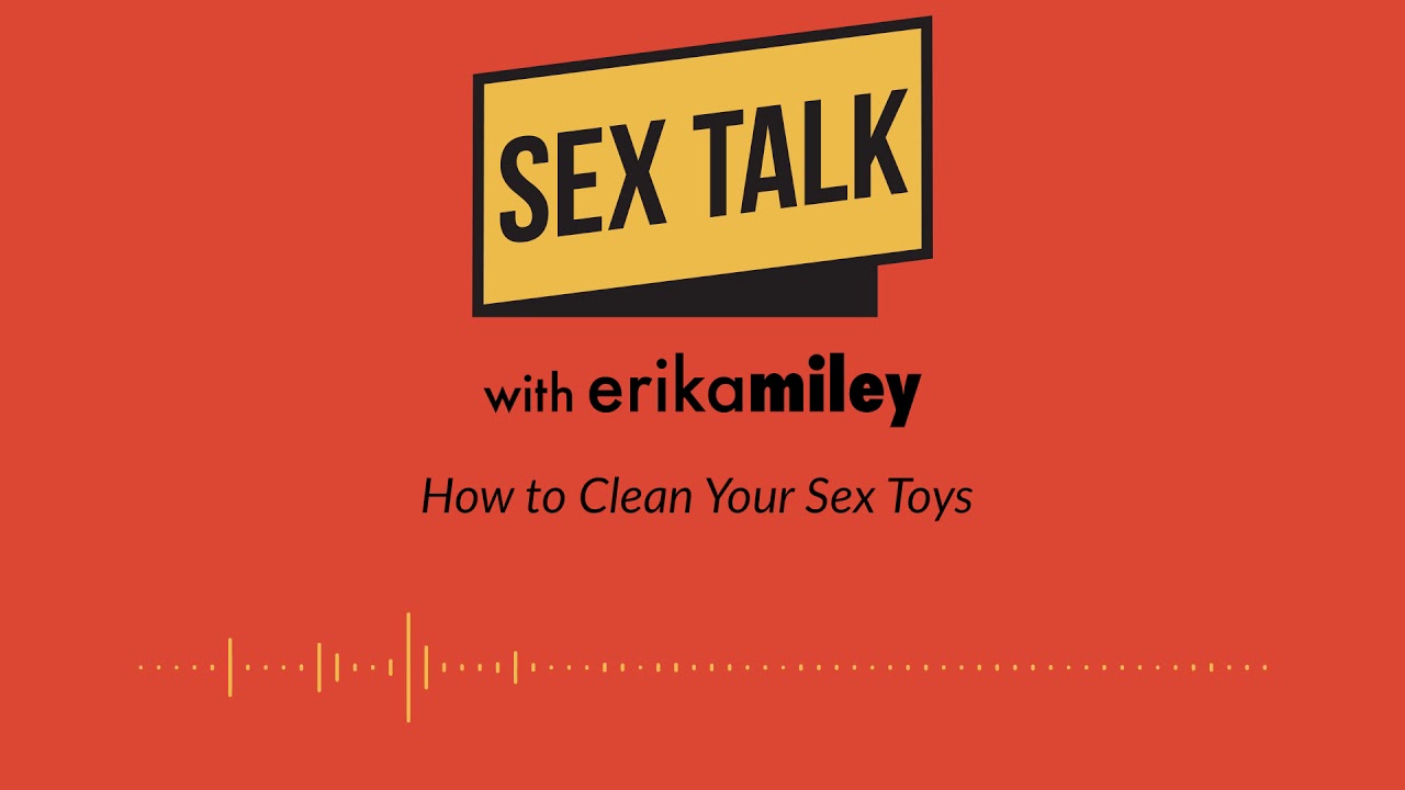 How to Clean Your Sex Toys