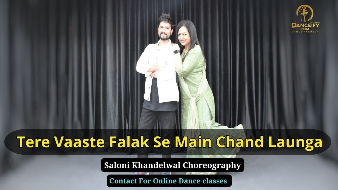 Tere Vaaste Falak Se Main Chand Launga | Couple Dance | Saloni Khandelwal choreography