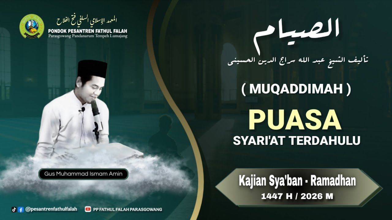 MUQADDIMAH | Kajian Kitab AS-SHIYAM || PP Fathul Falah Parasgowang 