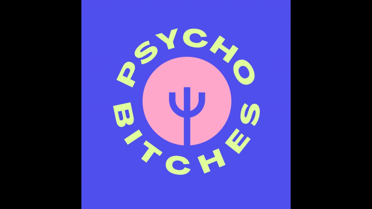 Psychobitches Podcast