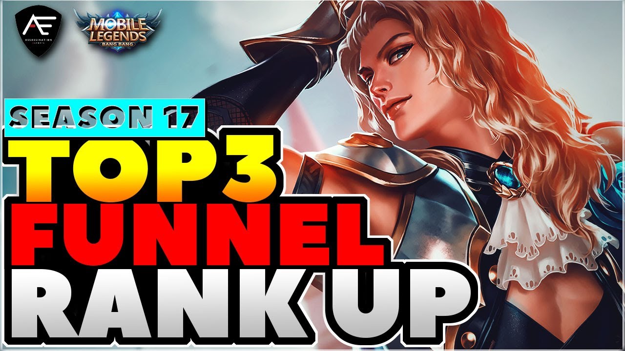 Season 17 Top 3 Best Funnel Hero to Rank Up | Mobile Legends