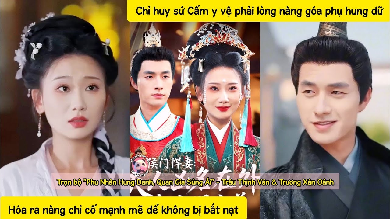 Chỉ huy sứ Cẩm y vệ phải lòng nàng góa phụ hung dữ, hóa ra nàng chỉ cố mạnh mẽ để không bị bắt nạt