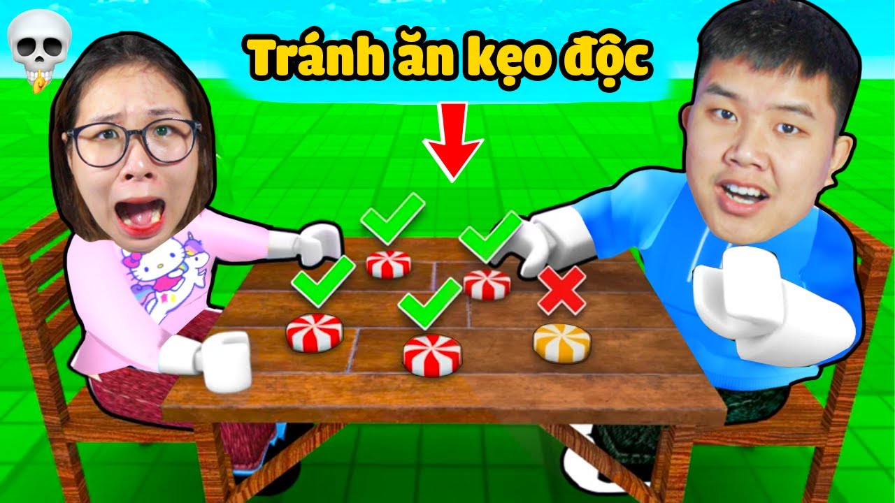 Cò quay đấu trí tuệ tránh ăn kẹo độc xem ai sống sót cuối cùng !? bqThanh Chấp Hết